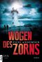 [Carver Brothers 02] • Wogen des Zorns